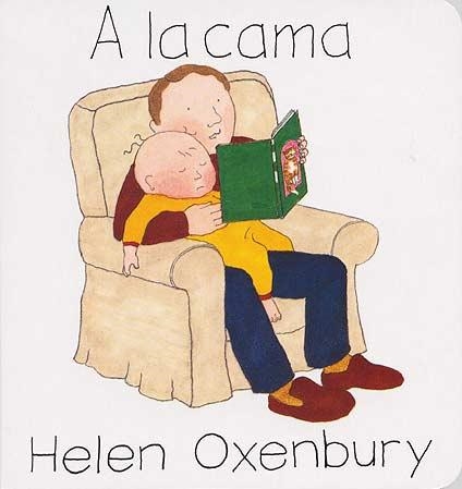 A LA CAMA (LIBROS DEL CHIQUITIN) | 9788426118691 | OXENBURY, HELEN | Llibreria La Gralla | Llibreria online de Granollers