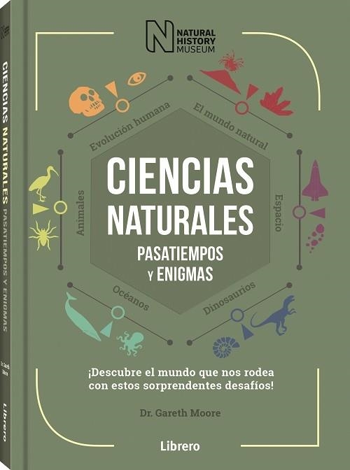 CIENCIAS NATURALES PASATIEMPOS Y ENIGMAS | 9789463594455 | MOORE, GARETH | Llibreria La Gralla | Llibreria online de Granollers