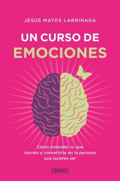 UN CURSO DE EMOCIONES | 9788417694029 | MATOS LARRÍNAGA, JESÚS | Llibreria La Gralla | Llibreria online de Granollers