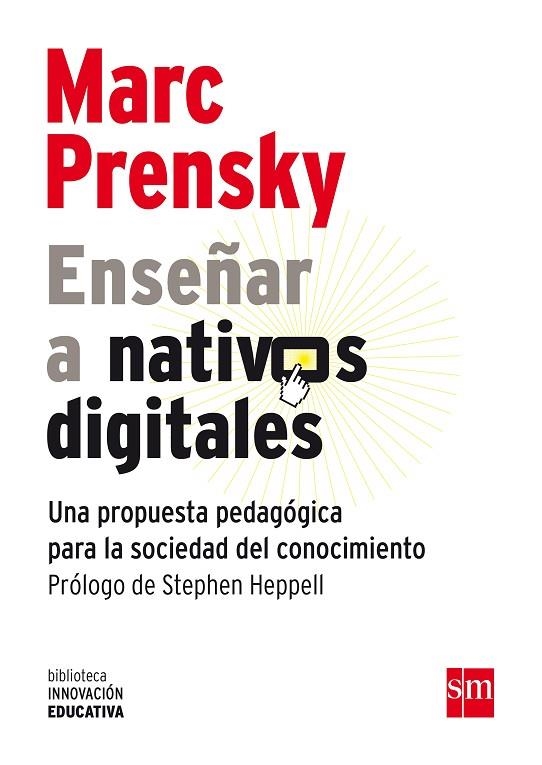 ENSEÑAR A NATIVOS DIGITALES | 9788467552287 | PRENSKY, MARC | Llibreria La Gralla | Llibreria online de Granollers