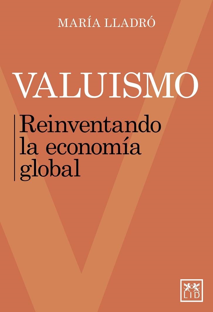 VALUISMO | 9788417880385 | LLADRÓ, MARÍA | Llibreria La Gralla | Librería online de Granollers