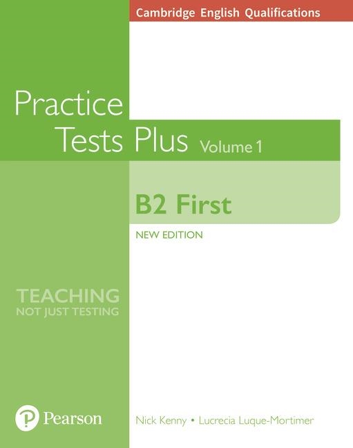 CAMBRIDGE ENGLISH QUALIFICATIONS: B2 FIRST VOLUME 1 PRACTICE TESTS PLUS(NO KEY) | 9781292208749 | KENNY, NICK/LUQUE-MORTIMER, LUCRECIA | Llibreria La Gralla | Llibreria online de Granollers