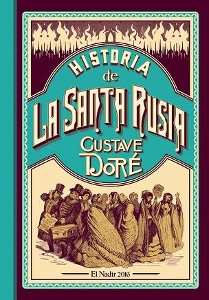HISTORIA DE LA SANTA RUSIA | 9788494440083 | DORÉ, GUSTAVE | Llibreria La Gralla | Librería online de Granollers