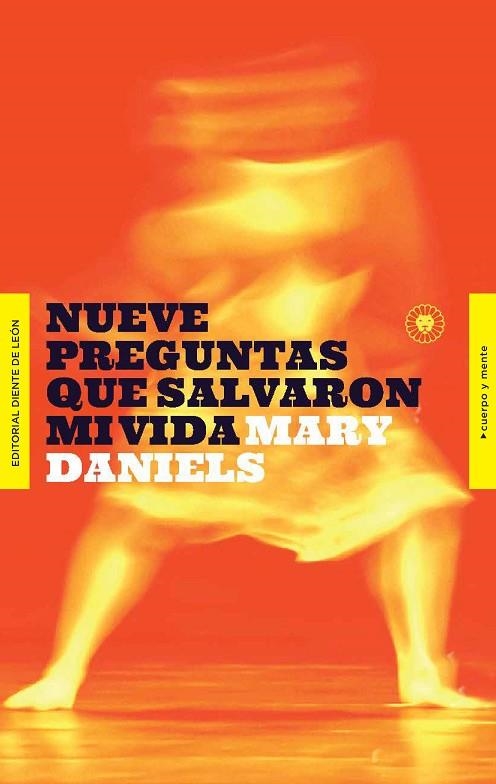 NUEVE PREGUNTAS QUE SALVARON MI VIDA | 9788494913532 | DANIELS, MARY | Llibreria La Gralla | Llibreria online de Granollers