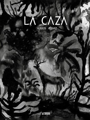 CAZA, LA  | 9788418215056 | VÁZQUEZ, ALBERTO | Llibreria La Gralla | Librería online de Granollers