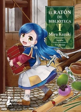 EL RATÓN DE BIBLIOTECA 1 | 9788416788866 | KAZUKI, MIYA | Llibreria La Gralla | Llibreria online de Granollers