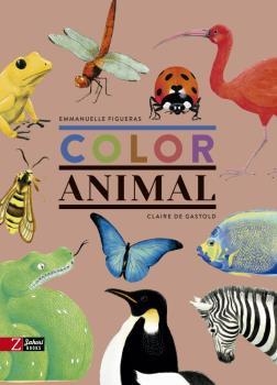 COLOR ANIMAL - CATALÀ | 9788417374648 | FIGUERAS, EMMANUELLE | Llibreria La Gralla | Llibreria online de Granollers