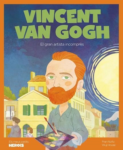 VINCENT VAN GOGH | 9788418139253 | NUÑO, FRAN | Llibreria La Gralla | Llibreria online de Granollers