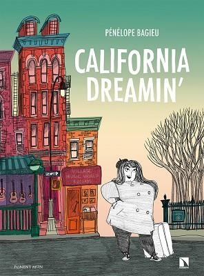 CALIFORNIA DREAMIN' | 9788417318802 | BAGIEU, PÉNÉLOPE | Llibreria La Gralla | Librería online de Granollers