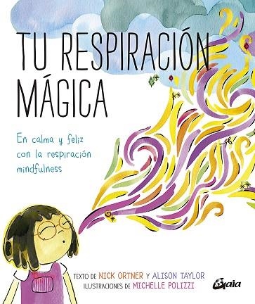 TU RESPIRACIÓN MÁGICA | 9788484458289 | RODRÍGUEZ MANSO, LAURA | Llibreria La Gralla | Llibreria online de Granollers