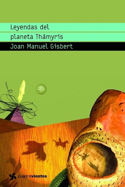 LEYENDAS DEL PLANETA THÁMYRIS | 9788408090984 | GISBERT, JOAN MANUEL | Llibreria La Gralla | Llibreria online de Granollers