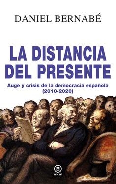 DISTANCIA DEL PRESENTE, LA  | 9788446047940 | BERNABÉ, DANIEL | Llibreria La Gralla | Llibreria online de Granollers