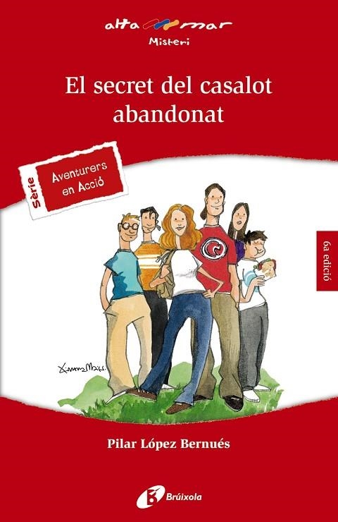 SECRET DEL CASALOT ABANDONAT, EL | 9788499063898 | LÓPEZ BERNUÉS, PILAR | Llibreria La Gralla | Llibreria online de Granollers