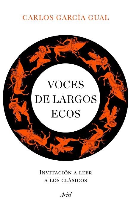 VOCES DE LARGOS ECOS | 9788434432741 | GARCÍA GUAL, CARLOS | Llibreria La Gralla | Librería online de Granollers