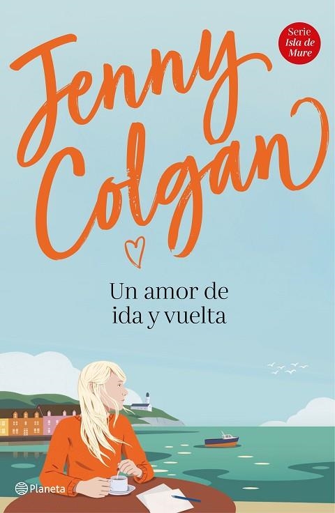 AMOR DE IDA Y VUELTA, UN  | 9788408232964 | COLGAN, JENNY | Llibreria La Gralla | Llibreria online de Granollers