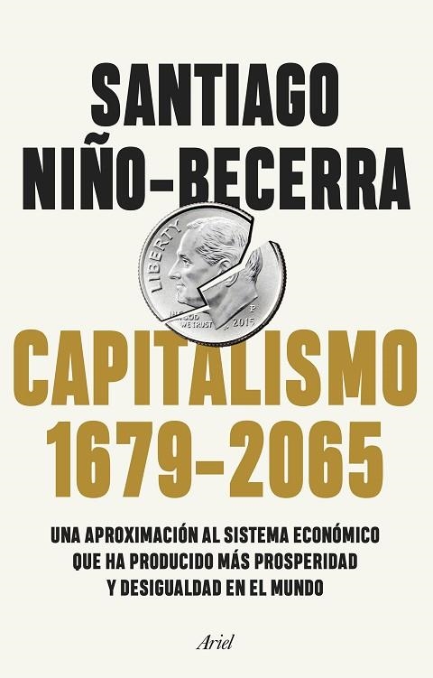 CAPITALISMO (1679-2065) | 9788434432956 | NIÑO-BECERRA, SANTIAGO | Llibreria La Gralla | Llibreria online de Granollers