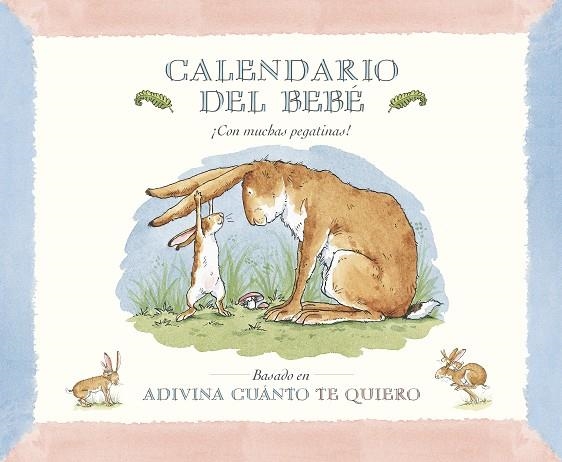 CALENDARIO DEL BEBÉ | 9788417742188 | MCBRATNEY, SAM | Llibreria La Gralla | Llibreria online de Granollers