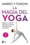 MAGIA DEL YOGA, LA | 9788416788798 | MARIKO Y TOMOYA | Llibreria La Gralla | Llibreria online de Granollers