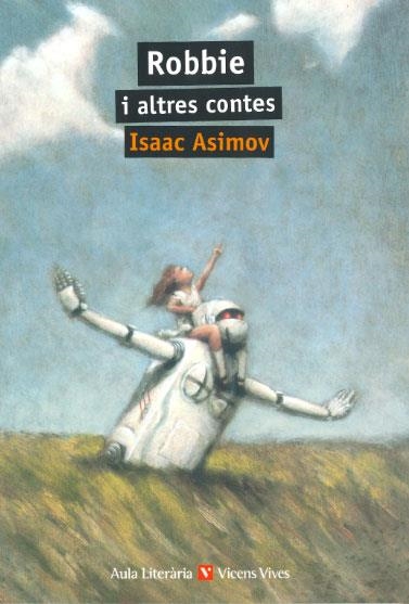 ROBBIE I ALTRES CONTES N/E | 9788468243153 | ANTON GARCIA, FRANCESC | Llibreria La Gralla | Llibreria online de Granollers