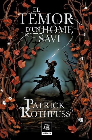 EL TEMOR D'UN HOME SAVI (CRÒNICA DE L'ASSASSÍ DE REIS 2) | 9788417909147 | ROTHFUSS, PATRICK | Llibreria La Gralla | Llibreria online de Granollers