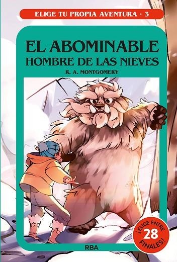 ABOMINABLE HOMBRE DE LAS NIEVES,EL  ELIGE TU PROPIA AVENTURA 3. | 9788427299580 | MONTGOMERY R.A. | Llibreria La Gralla | Llibreria online de Granollers