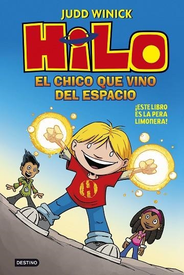 HILO. EL CHICO QUE VINO DEL ESPACIO | 9788408222293 | WINICK, JUDD | Llibreria La Gralla | Llibreria online de Granollers