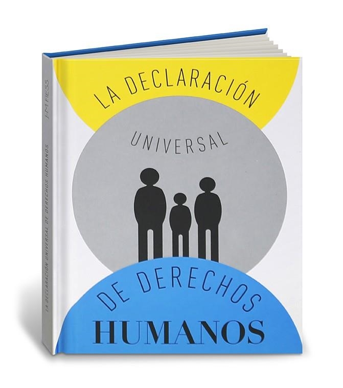 DECLARACION UNIVERSAL DE LOS DERECHOS HUMANOS | 9788417074159 | FIESS, JEAN-MARC | Llibreria La Gralla | Llibreria online de Granollers