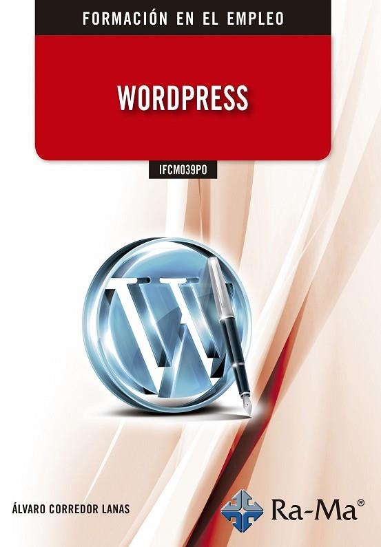 WORDPRESS | 9788499649429 | CORREDOR LANAS, ÁLVARO | Llibreria La Gralla | Llibreria online de Granollers