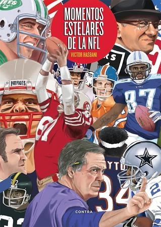 MOMENTOS ESTELARES DE LA NFL | 9788418282317 | HASBANI KERMANCHAHI, VICTOR | Llibreria La Gralla | Llibreria online de Granollers