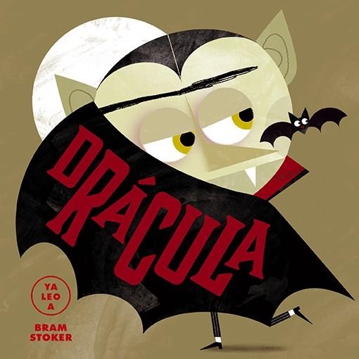 DRÁCULA (YA LEO A) | 9788418008405 | Llibreria La Gralla | Llibreria online de Granollers