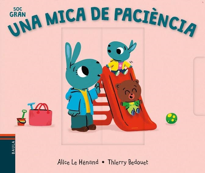 UNA MICA DE PACIÈNCIA | 9788447942091 | LE HÉNAND, ALICE | Llibreria La Gralla | Librería online de Granollers