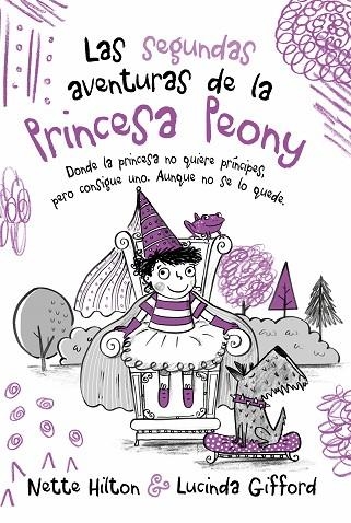 SEGUNDAS AVENTURAS DE LA PRINCESA PEONY, LAS | 9788468346984 | HILTON, NETTE | Llibreria La Gralla | Llibreria online de Granollers