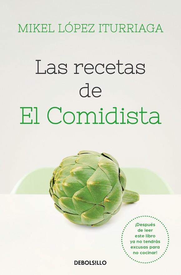 RECETAS DE EL COMIDISTA, LAS  | 9788466353724 | LÓPEZ ITURRIAGA, MIKEL | Llibreria La Gralla | Librería online de Granollers