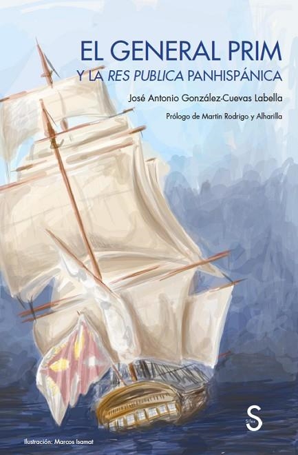 GENERAL PRIM, EL | 9788418388231 | GONZÁLEZ-CUEVAS LABELLA, JOSÉ ANTONIO | Llibreria La Gralla | Llibreria online de Granollers