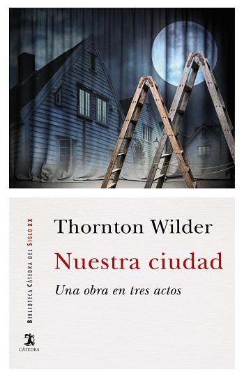 NUESTRA CIUDAD | 9788437641751 | WILDER, THORNTON | Llibreria La Gralla | Librería online de Granollers