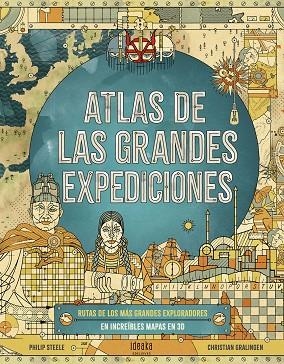 ATLAS DE LAS GRANDES EXPEDICIONES | 9788414030561 | STEELE, PHILIP | Llibreria La Gralla | Librería online de Granollers