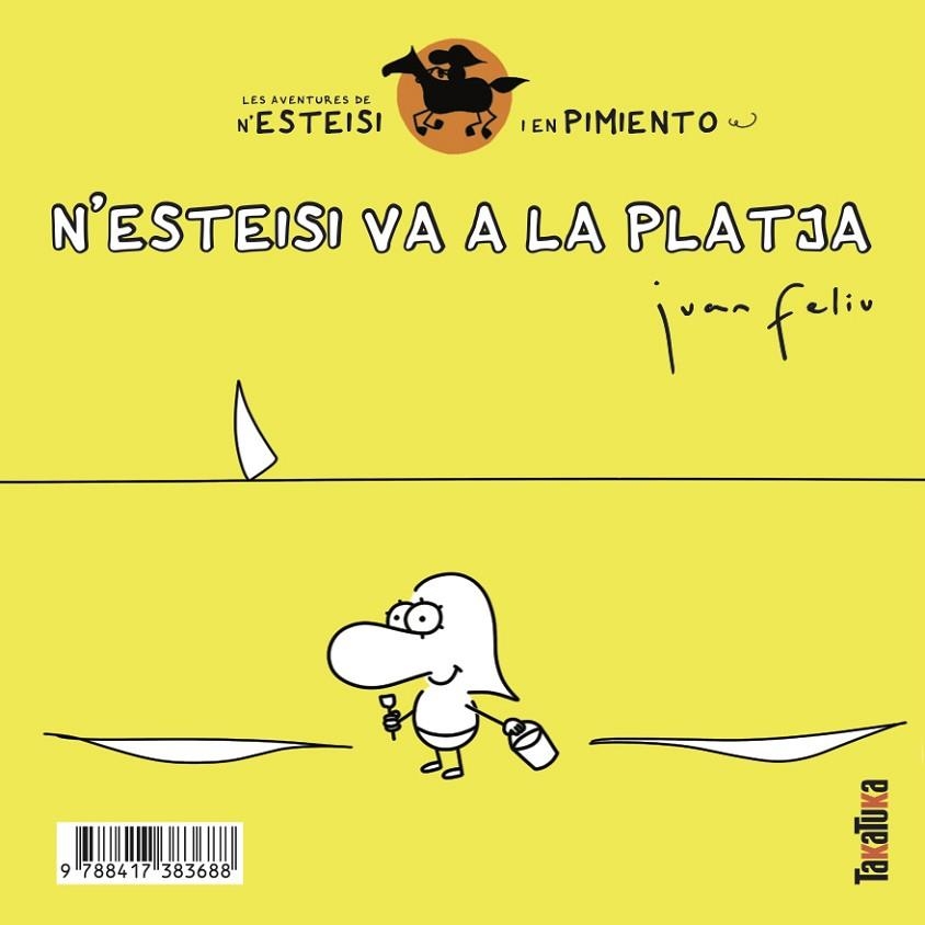 N’ESTEISI VA A LA PLATJA  N’ESTEISI ES FA PIPÍ AL LLIT | 9788417383688 | FELIÚ SASTRE, JUAN | Llibreria La Gralla | Llibreria online de Granollers