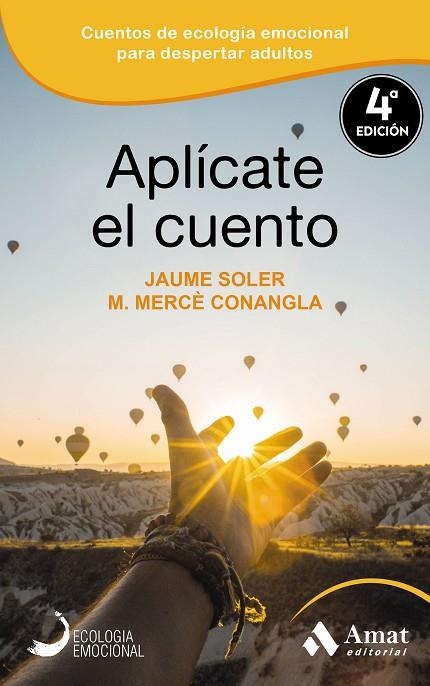 APLÍCATE EL CUENTO | 9788418114564 | SOLER I LLEONART, JAUME; CONANGLA I MARÍN, MARIA MERCÈ | Llibreria La Gralla | Llibreria online de Granollers