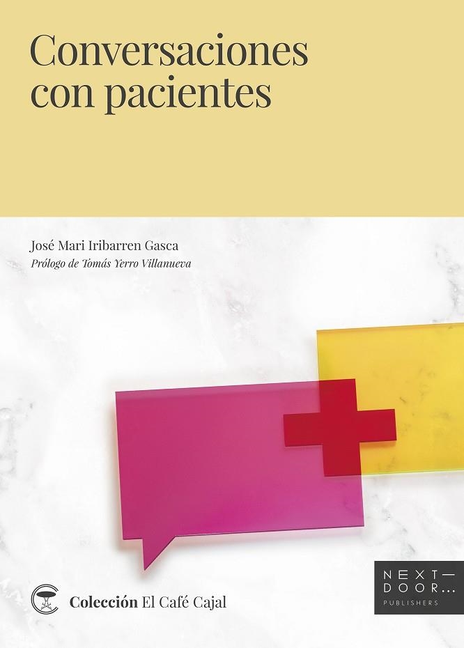 CONVERSACIONES CON PACIENTES | 9788412159875 | IRIBARREN GASCA, JOSÉ MARI | Llibreria La Gralla | Llibreria online de Granollers