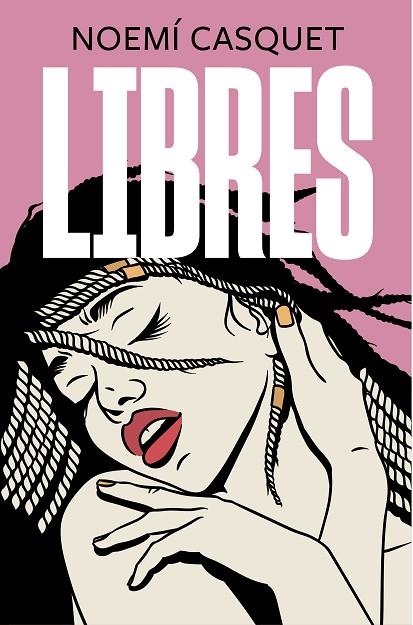 LIBRES | 9788466667616 | CASQUET, NOEMÍ | Llibreria La Gralla | Librería online de Granollers