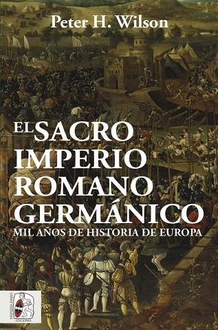 SACRO IMPERIO ROMANO GERMÁNICO, EL | 9788412105322 | WILSON, PETER H. | Llibreria La Gralla | Llibreria online de Granollers