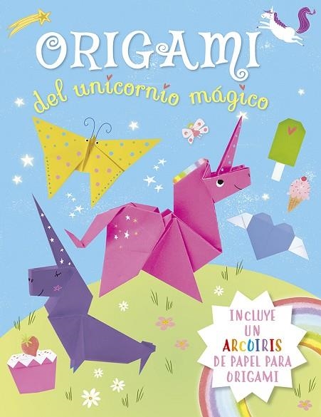 ORIGAMI EL UNICORNIO MÁGICO | 9788491454038 | FULLMAN, JOE | Llibreria La Gralla | Llibreria online de Granollers