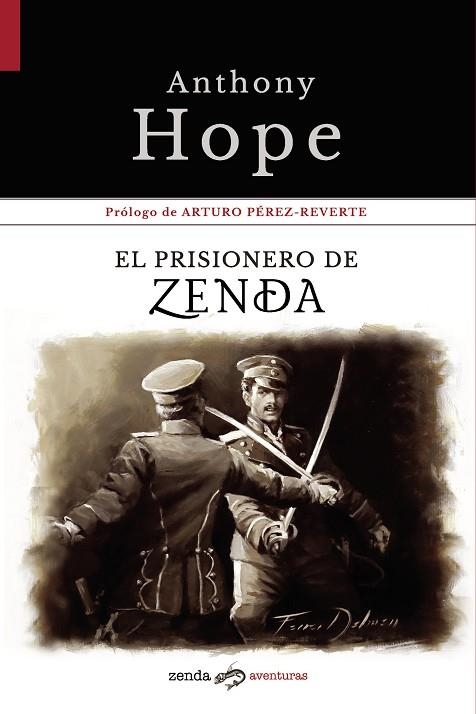 PRISIONERO DE ZENDA, EL | 9788412031034 | HOPE, ANTHONY | Llibreria La Gralla | Llibreria online de Granollers