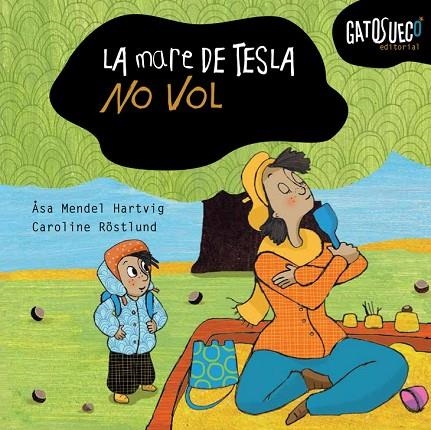 MARE DE TESLA NO VOL, LA | 9788494990533 | MENDEL-HARTVIG, ÅSA | Llibreria La Gralla | Llibreria online de Granollers