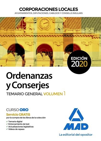 ORDENANZAS Y CONSERJES DE CORPORACIONES LOCALES. TEMARIO GENERAL VOLUMEN 1 | 9788414235683 | 7, EDITORES / SOUTO FERNÁNDEZ, RAFAEL SANTIAGO / TORRES FONSECA, TERESA | Llibreria La Gralla | Llibreria online de Granollers