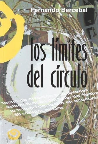 LÍMITES DEL CÍRCULO, LOS | 9788496765429 | BERCEBAL GUERRERO, FERNANDO | Llibreria La Gralla | Llibreria online de Granollers