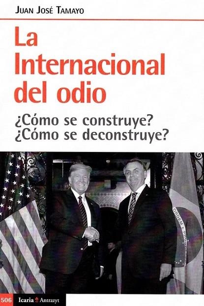 INTERNACIONAL DEL ODIO, LA | 9788498889796 | TAMAYO, JUAN JOSE | Llibreria La Gralla | Llibreria online de Granollers