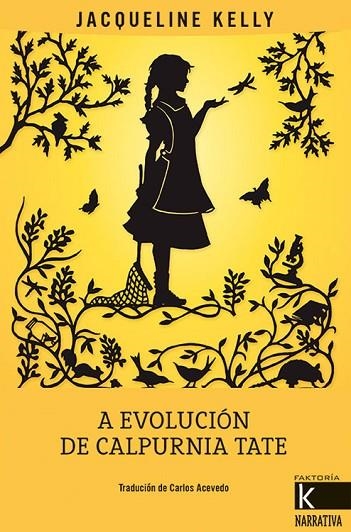 EVOLUCION DE CALPURNIA TATE | 9788416721160 | KELLY, JAQUELINE | Llibreria La Gralla | Llibreria online de Granollers