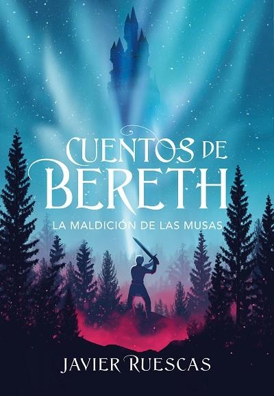 MALDICIÓN DE LAS MUSAS, LA (CUENTOS DE BERETH 2) | 9788417922924 | RUESCAS, JAVIER | Llibreria La Gralla | Llibreria online de Granollers