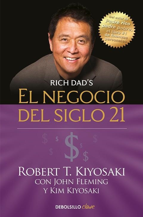 NEGOCIO DEL SIGLO XXI, EL  | 9788466355346 | KIYOSAKI, ROBERT T. | Llibreria La Gralla | Llibreria online de Granollers